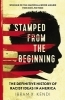 Buchcover und Innenansicht für das Buch: Stamped from the Beginning