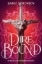 Buchcover und Innenansicht für das Buch: Dire Bound