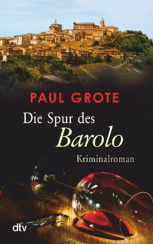 Buchcover und Innenansicht für das Buch: Die Spur des Barolo