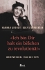 Buchcover und Innenansicht für das Buch: «Ich bin Dir halt ein bißchen zu revolutionär»