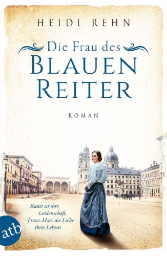 Buchcover und Innenansicht für das Buch: Die Frau des Blauen Reiter