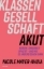 Buchcover und Innenansicht für das Buch: Klassengesellschaft akut
