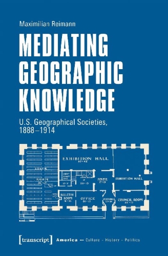 Buchcover und Innenansicht für das Buch: Mediating Geographic Knowledge