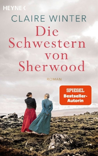 Buchcover und Innenansicht für das Buch: Die Schwestern von Sherwood