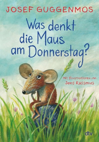Buchcover und Innenansicht für das Buch: Was denkt die Maus am Donnerstag?