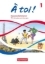 Buchcover und Innenansicht für das Buch: À toi ! Band 1 - Klassenarbeitstrainer - Mit Audios und Lösungen