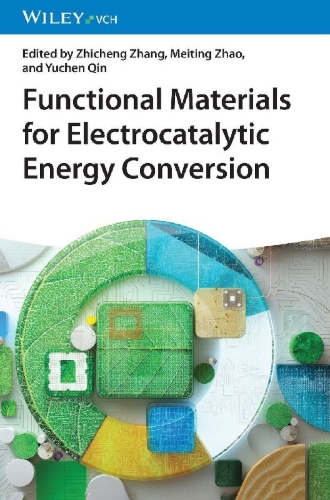 Buchcover und Innenansicht für das Buch: Functional Materials for Electrocatalytic Energy Conversion