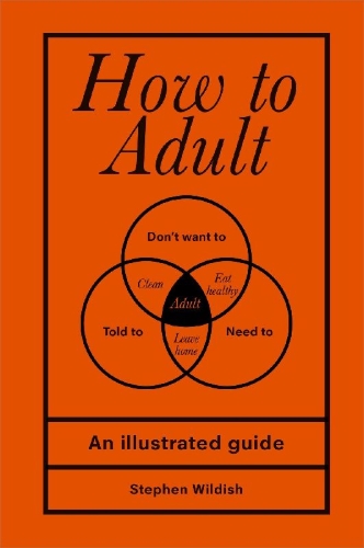 Buchcover und Innenansicht für das Buch: How to Adult