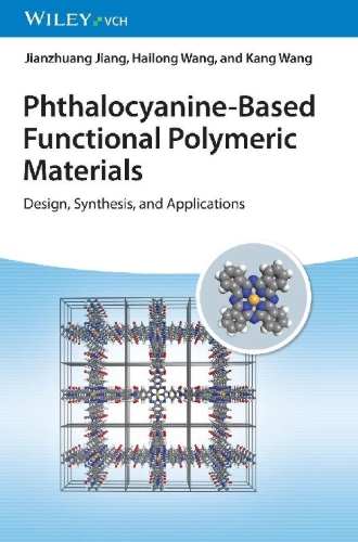 Buchcover und Innenansicht für das Buch: Phthalocyanine-Based Functional Polymeric Materials
