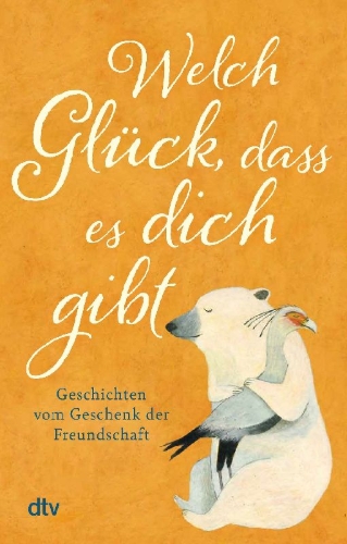 Buchcover und Innenansicht für das Buch: Welch Glück, dass es dich gibt