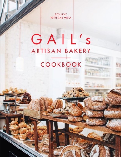 Buchcover und Innenansicht für das Buch: Gail's Artisan Bakery Cookbook