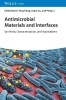 Buchcover und Innenansicht für das Buch: Antimicrobial Materials and Interfaces