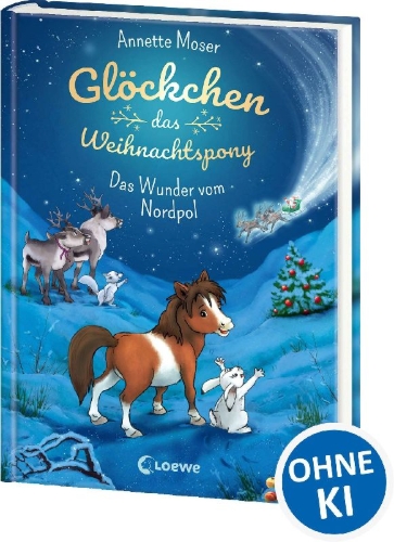Buchcover und Innenansicht für das Buch: Glöckchen, das Weihnachtspony (Band 1) - Das Wunder vom Nordpol