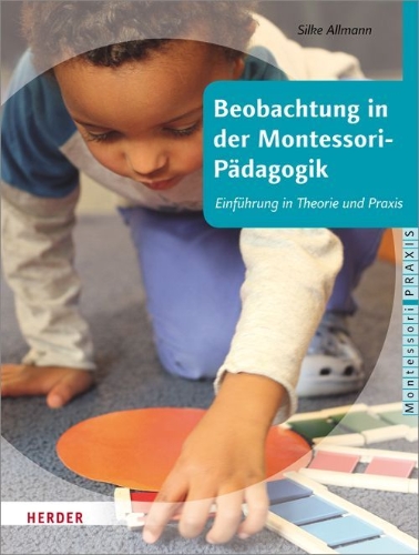 Buchcover und Innenansicht für das Buch: Beobachtung in der Montessori-Pädagogik