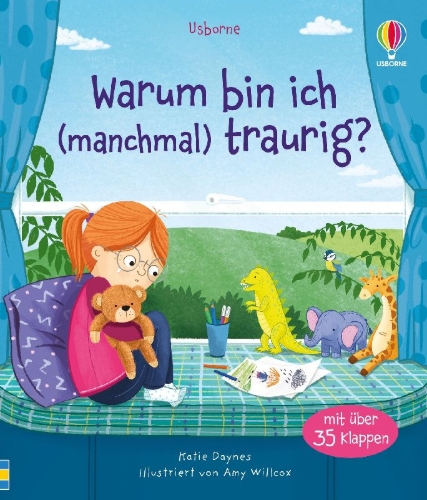 Buchcover und Innenansicht für das Buch: Warum bin ich (manchmal) traurig?