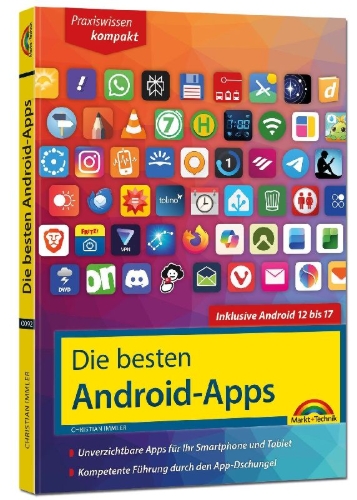 Buchcover und Innenansicht für das Buch: Die besten Android-Apps: Für dein Smartphone und Tablet - aktuell zu Android 12, 13, 14, 15, 16 und 17