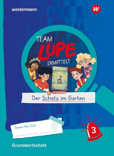 Buchcover und Innenansicht für das Buch: TEAM LUPE ERMITTELT - Übungshefte. Grundwortschatz 3 BASIS