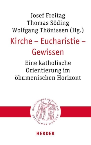 Buchcover und Innenansicht für das Buch: Kirche - Eucharistie - Gewissen