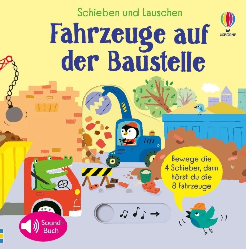 Buchcover und Innenansicht für das Buch: Schieben und Lauschen: Fahrzeuge auf der Baustelle