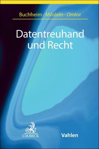 Buchcover und Innenansicht für das Buch: Datentreuhand und Recht