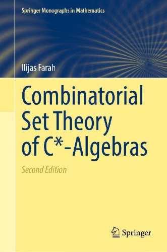 Buchcover und Innenansicht für das Buch: Combinatorial Set Theory of C*-Algebras