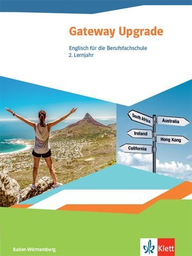 Buchcover und Innenansicht für das Buch: Gateway Upgrade. Schülerbuch. Englisch für die Berufsfachschule. Ausgabe Baden-Württemberg