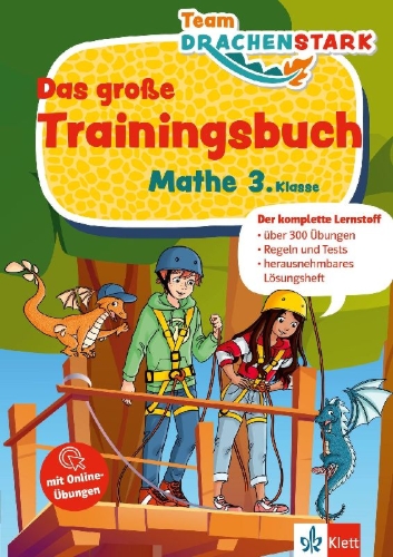 Buchcover und Innenansicht für das Buch: Team Drachenstark: Das großes Trainingsbuch Mathe 3. Klasse