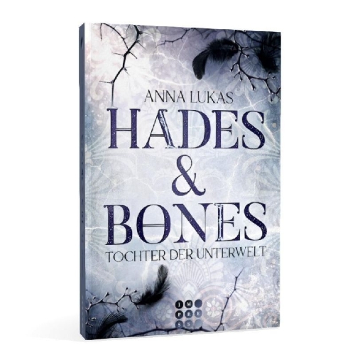 Buchcover und Innenansicht für das Buch: Hades & Bones: Tochter der Unterwelt