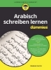 Buchcover und Innenansicht für das Buch: Arabisch schreiben lernen für Dummies