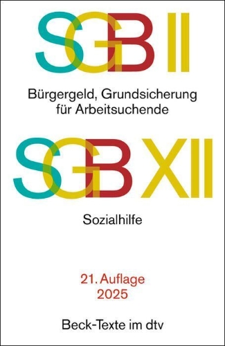 Buchcover und Innenansicht für das Buch: SGB II: Bürgergeld, Grundsicherung für Arbeitsuchende / SGB XII: Sozialhilfe