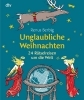 Buchcover und Innenansicht für das Buch: Unglaubliche Weihnachten