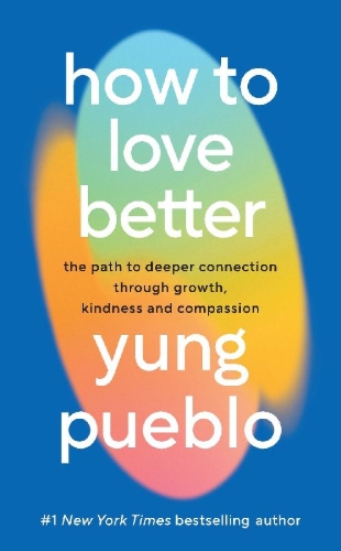 Buchcover und Innenansicht für das Buch: How To Love Better