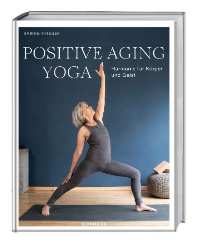 Buchcover und Innenansicht für das Buch: Positive Aging Yoga