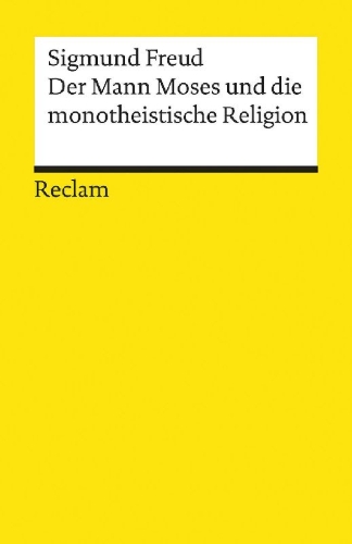 Buchcover und Innenansicht für das Buch: Der Mann Moses und die monotheistische Religion