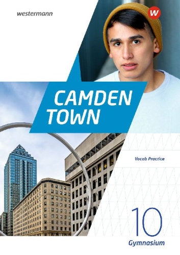 Buchcover und Innenansicht für das Buch: Camden Town 10. Vocab Practice. Allgemeine Ausgabe für Gymnasien