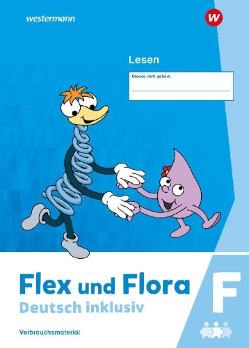 Buchcover und Innenansicht für das Buch: Flex und Flora - Deutsch inklusiv. Lesen inklusiv F Ausgabe 2021