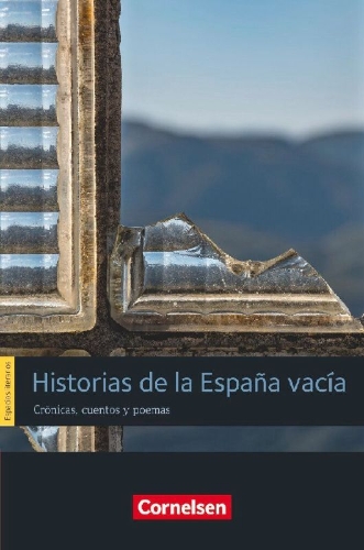 Buchcover und Innenansicht für das Buch: Espacios literarios - Lektüre B1/B2 - Historias de la España vacía