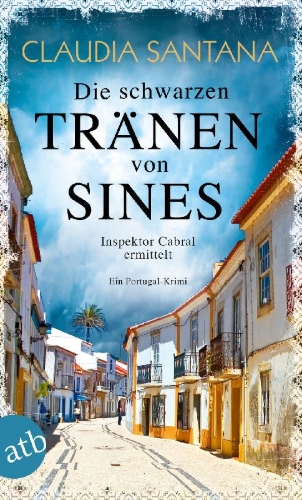 Buchcover und Innenansicht für das Buch: Die schwarzen Tränen von Sines