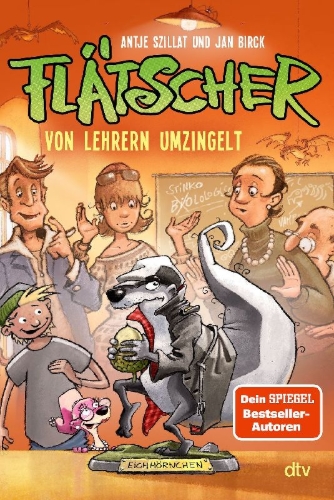 Buchcover und Innenansicht für das Buch: Flätscher 6 - Von Lehrern umzingelt