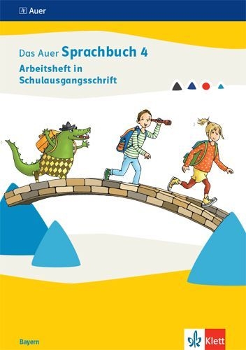 Buchcover und Innenansicht für das Buch: Das Auer Sprachbuch 4. Ausgabe Bayern