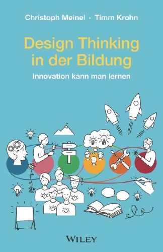 Buchcover und Innenansicht für das Buch: Design Thinking in der Bildung
