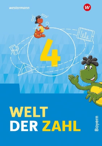 Buchcover und Innenansicht für das Buch: Welt der Zahl 4 Schulbuch. Für Bayern