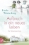 Buchcover und Innenansicht für das Buch: Aufbruch in ein neues Leben