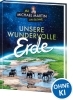 Buchcover und Innenansicht für das Buch: Mit Michael Martin um die Welt - Unsere wundervolle Erde
