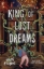 Buchcover und Innenansicht für das Buch: King of Lost Dreams
