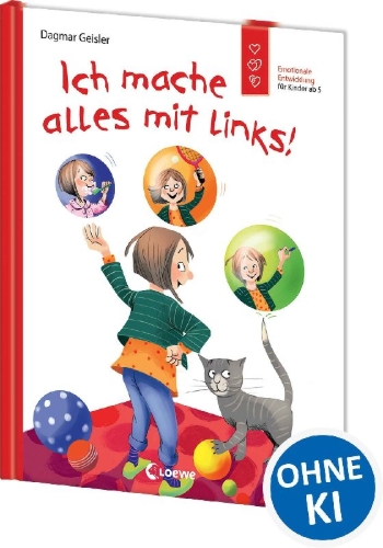 Buchcover und Innenansicht für das Buch: Ich mache alles mit links! (Starke Kinder, glückliche Eltern)