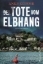 Buchcover und Innenansicht für das Buch: Der Tote vom Elbhang