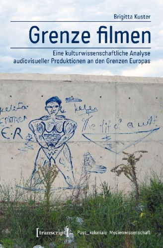 Buchcover und Innenansicht für das Buch: Grenze filmen