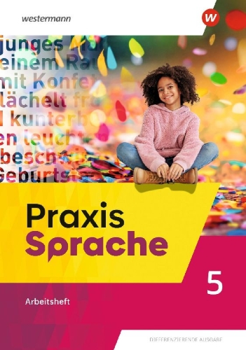 Buchcover und Innenansicht für das Buch: Praxis Sprache. Arbeitsheft 5.  Allgemeine Ausgabe