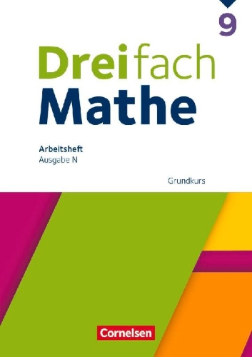 Buchcover und Innenansicht für das Buch: Dreifach Mathe 9. Schuljahr Grundkurs - Arbeitsheft mit Lösungen